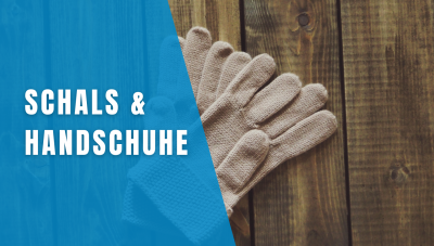 Schals & Handschuhe